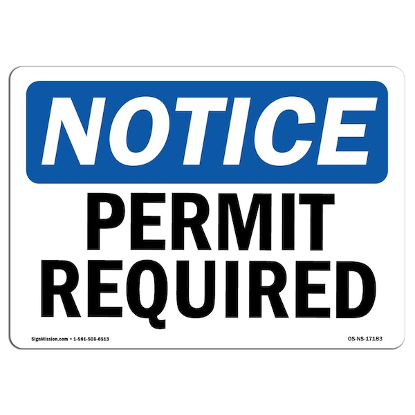 Safety Sign, OSHA Notice, 3.5" Height, 5" Width, Permit Required Sign, Landscape, 10PK